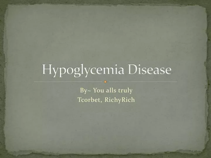 hypoglycemia disease