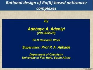 Rational design of Ru (II)-based anticancer complexes