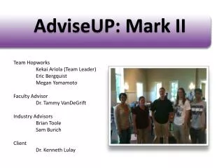 AdviseUP: Mark II