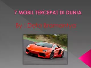 7 MOBIL TERCEPAT DI DUNIA