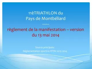 11 triathlon du pays de montb liard r glement de la manifestation version du 13 mai 2014