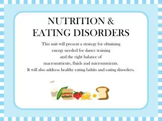 NUTRITION &amp; EATING DISORDERS