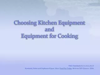 Choosing Kitchen Equipment and Equipment for Cooking
