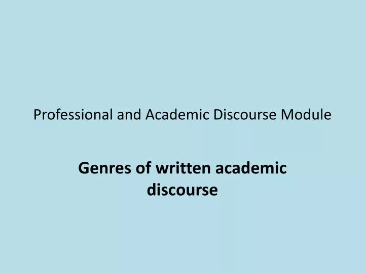professional and academic discourse module