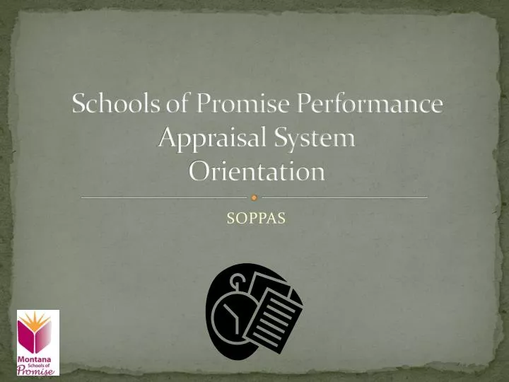 schools of promise performance appraisal system orientation