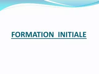 formation initiale