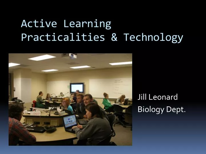 active learning practicalities technology