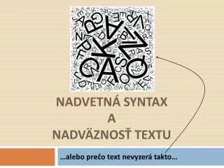nadvetn syntax a nadv znos textu