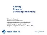 Aldring Demens Utviklingshemming - slide 1