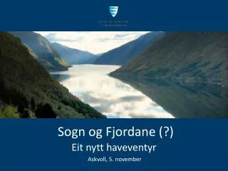 Sogn og Fjordane (?)