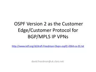 OSPF Version 2 as the Customer Edge/Customer Protocol for BGP/MPLS IP VPNs