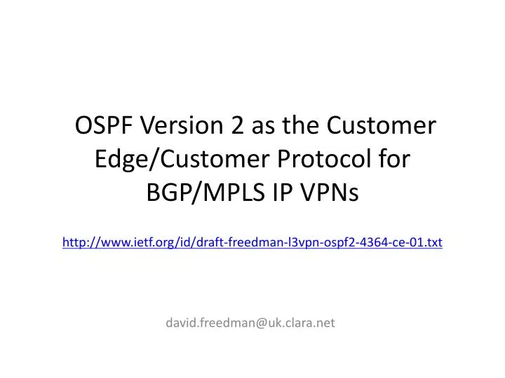 ospf version 2 as the customer edge customer protocol for bgp mpls ip vpns