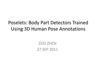 Poselets : Body Part Detectors Trained Using 3D Human Pose Annotations