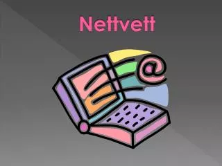 nettvett