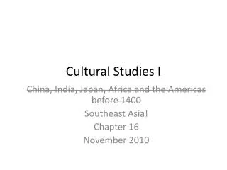 Cultural Studies I
