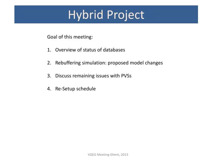 hybrid project