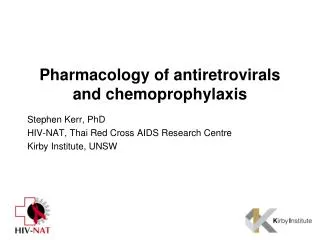 Pharmacology of antiretrovirals and chemoprophylaxis