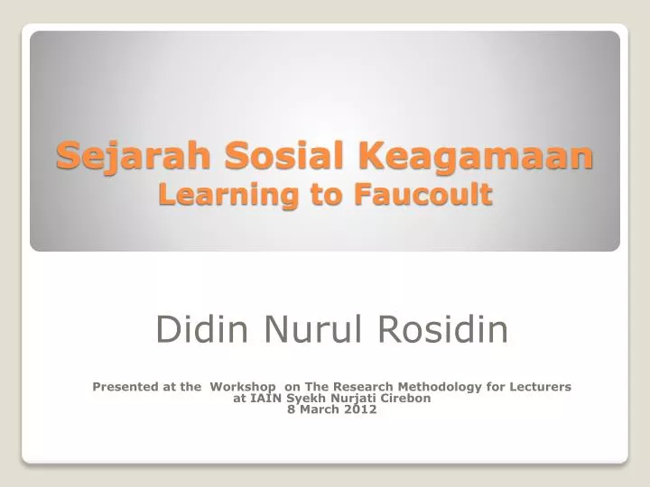 sejarah sosial keagamaan learning to faucoult