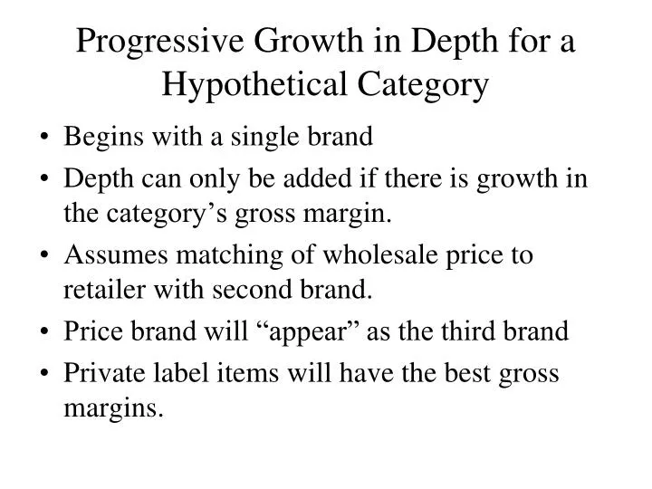 progressive growth in depth for a hypothetical category