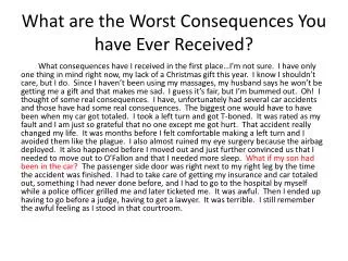 What are the Worst Consequences You have Ever Received?
