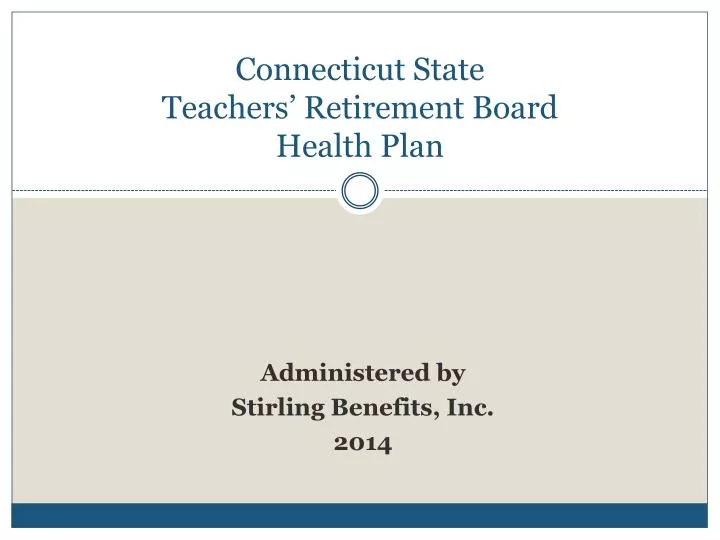 connecticut state teachers retirement board health plan