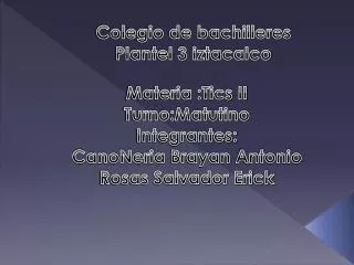 Colegio de bachilleres Plantel 3 iztacalco