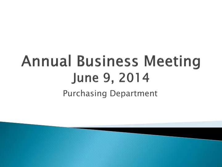 annual business meeting june 9 2014