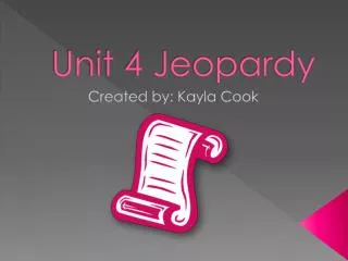 Unit 4 Jeopardy