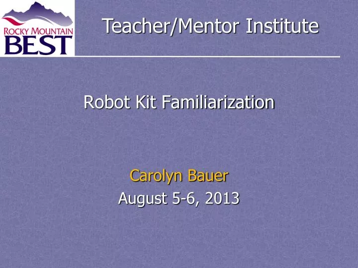 robot kit familiarization
