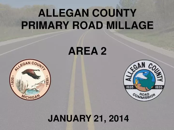 allegan county primary road millage area 2