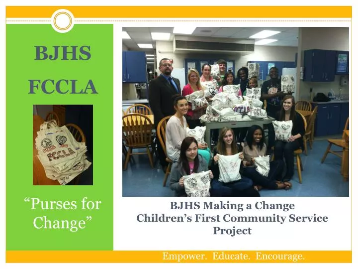 bjhs making a change children s first community service project empower educate encourage