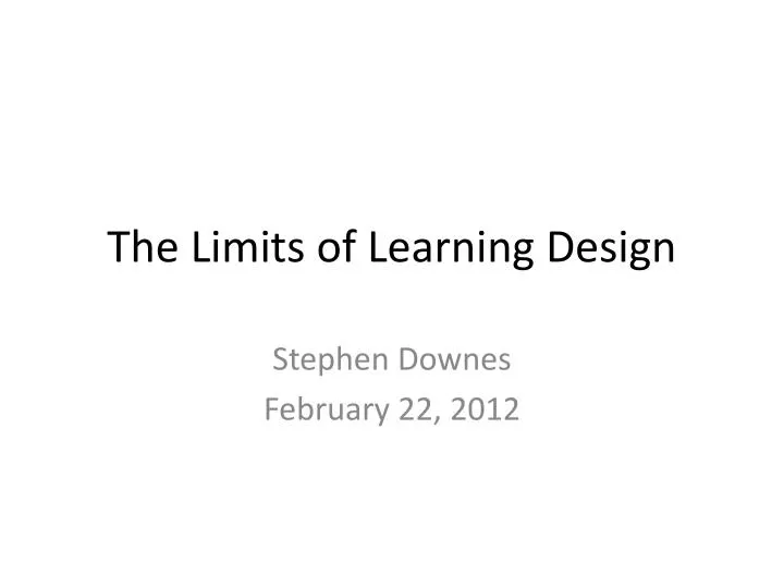 the limits of learning design