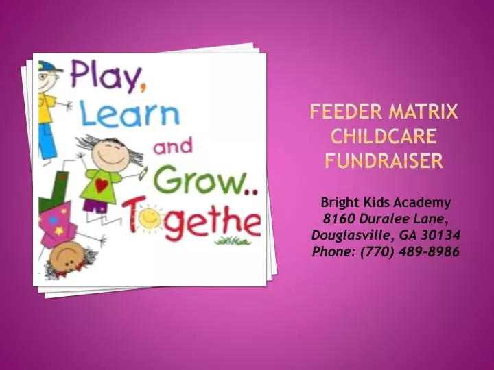 feeder matrix childcare fundraiser