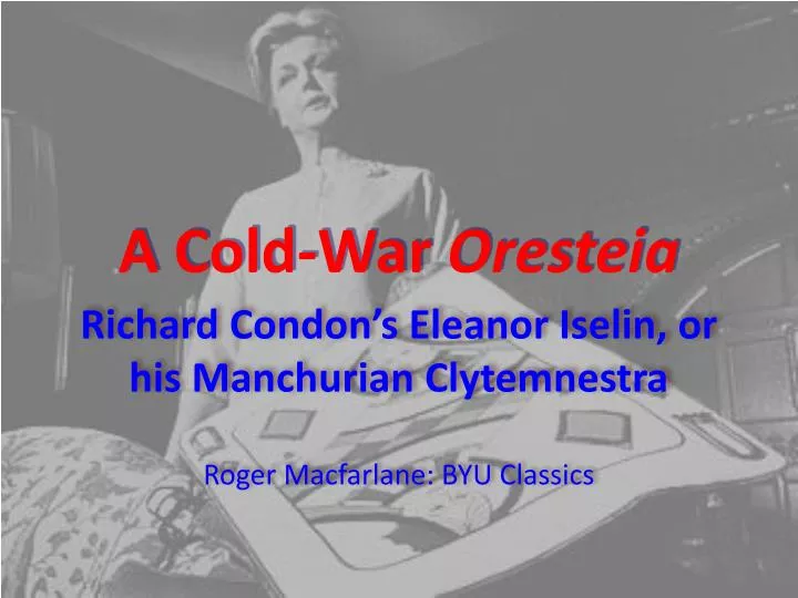a cold war oresteia