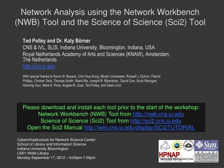 network analysis using the network workbench nwb tool and the science of science sci2 tool