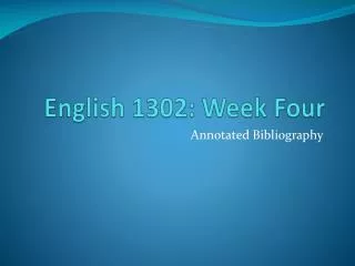 English 1302: Week Four