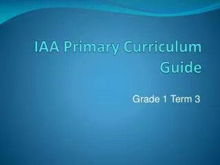 iaa primary curriculum guide