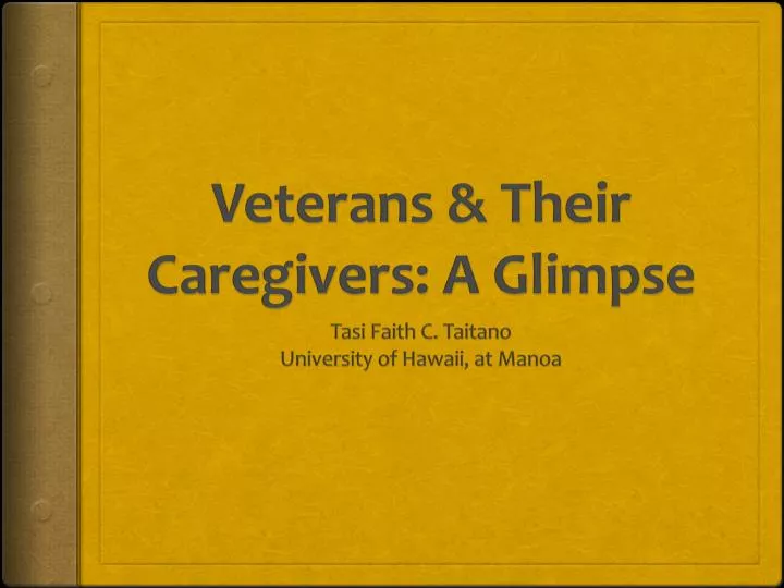 veterans their caregivers a glimpse