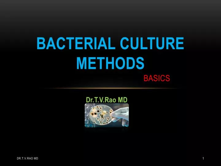 bacterial culture methods basics