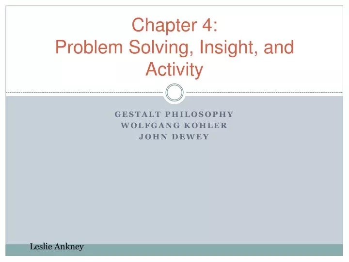 chapter 4 problem solving insight and activity