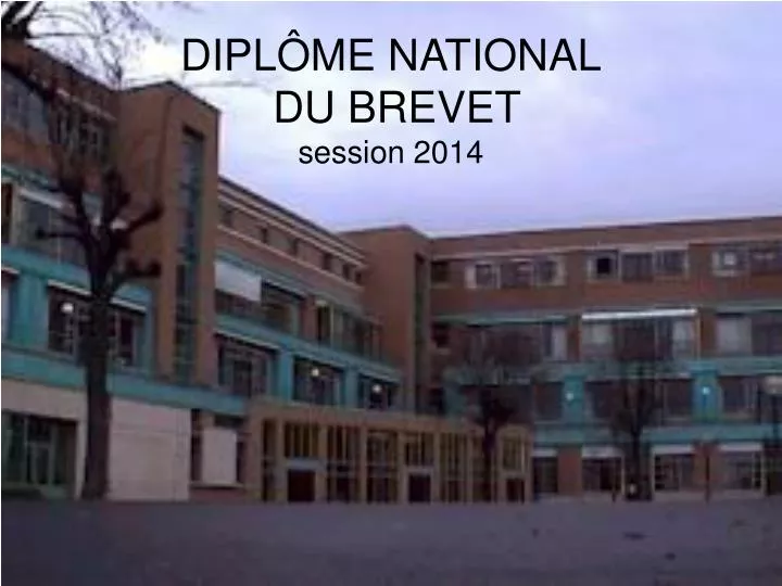 dipl me national du brevet session 2014