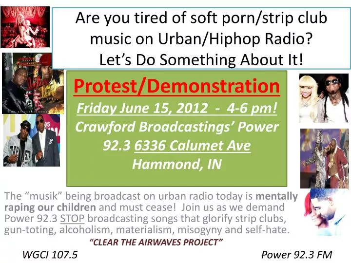 are you tired of soft porn strip c lub music on urban hiphop radio let s do something about it