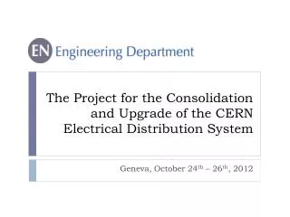 The Project for the Consolidation and Upgrade of the CERN Electrical Distribution System