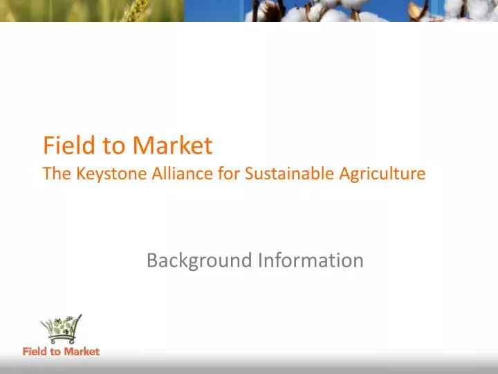 field to market the keystone alliance for sustainable agriculture