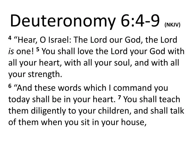 deuteronomy 6 4 9 nkjv