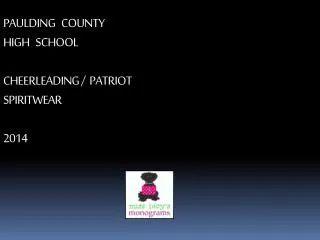 PAULDING COUNTY HIGH SCHOOL CHEERLEADING / PATRIOT SPIRITWEAR 2014