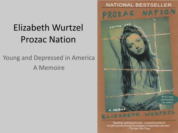 elizabeth wurtzel prozac nation