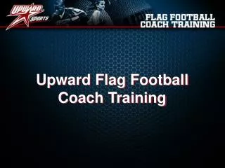 Upward Flag Football Coach Training