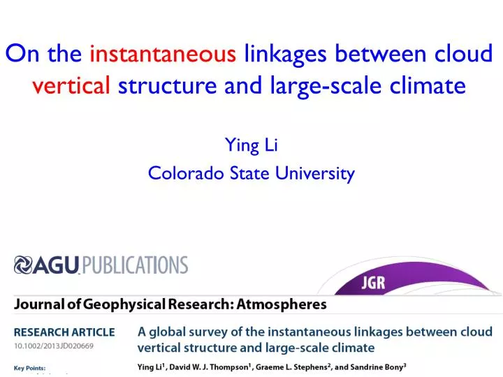 on the instantaneous linkages between cloud vertical structure and large scale climate