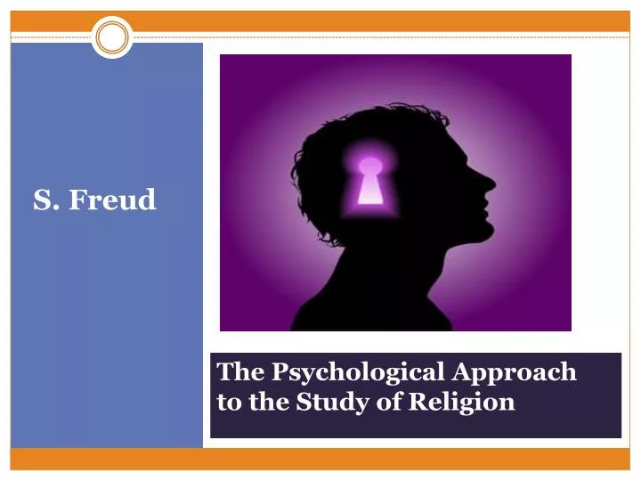 the psychological approach to the study of religion